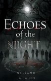 Echoes of the Night (eBook, ePUB)