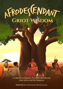 Afrodescendant: Griot Wisdom (eBook, ePUB) - McDougall, Jonathan