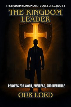 The Kingdom Leader (eBook, ePUB) - Lord, Our