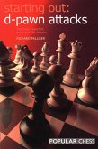 Starting Out: d-Pawn Attacks: (eBook, ePUB)