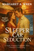 Sleeper Car Seduction (eBook, ePUB)