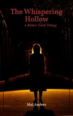 The Whispers Hollow (eBook, ePUB) - Anderse, Mal