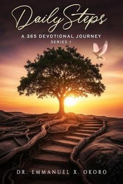 DailySteps - A 365 Devotional Journey (eBook, ePUB) - X. Okoro, Emmanuel