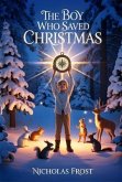 The Boy Who Saved Christmas (eBook, ePUB)