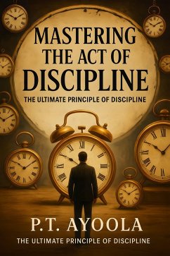 Cover Mastering the Act of Discipline (eBook, ePUB)