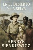 En el desierto y la selva (eBook, ePUB)