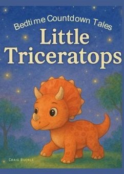 Cover Bedtime Countdown Tales - Little Triceratops (eBook, ePUB)