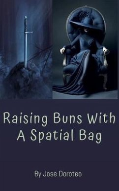Cover Raising Buns With A Spatial Bag (eBook, ePUB)