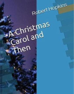 Cover A Christmas Carol and Then (eBook, ePUB)