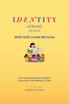 Cover I D E N T I T Y / a¿'d¿nt¿ti / (noun) - WHO GOD made ME to be (eBook, ePUB)