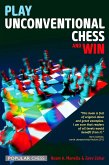 Play Unconventional Chess and Win (eBook, ePUB)