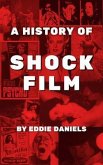 A History of Shock Film (eBook, ePUB)