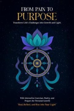 Cover From Pain to Purpose (eBook, ePUB)