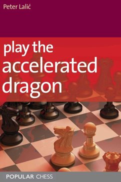 Play the Accelerated Dragon (eBook, ePUB) - Lalic, Peter