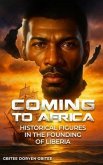COMING TO AFRICA (eBook, ePUB)