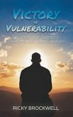 Victory in Vulnerability (eBook, ePUB) Victory in Vulnerability (eBook, ePUB)