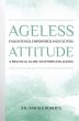 Ageless Attitude: Enlightened,... - Bild 1