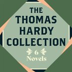 The Thomas Hardy Collection: Six Novels (MP3-Download)