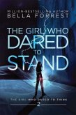 The Girl Who Dared to Stand (eBook, ePUB)