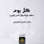 Every day, Maulana Jalaluddin Rumi (MP3-Download)