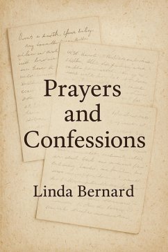 Prayers and Confessions (eBook, ePUB) - Bernard, Linda Prayers and Confessions (eBook, ePUB) - Bernard, Linda