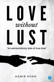 LOVE WITHOUT LUST (eBook, ePUB)