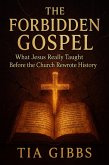 The Forbidden Gospel (eBook, ePUB)