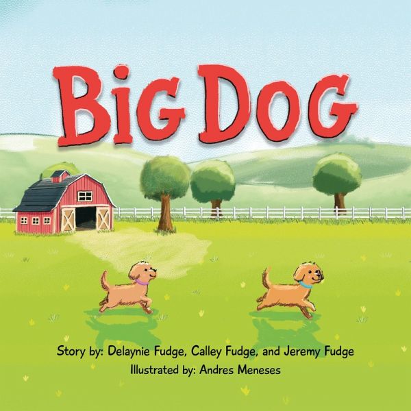 Big Dog (eBook, ePUB) Big Dog (eBook, ePUB)