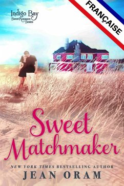 Cover Sweet Matchmaker FRANÇAISE (eBook, ePUB)