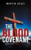 THE BLOOD COVENANT (eBook, ePUB)