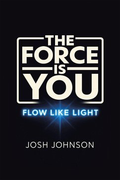 The Force is You (eBook, ePUB)