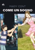 Come un sogno (eBook, ePUB)