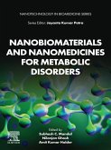 Nanobiomaterials and Nanomedicines for Metabolic Disorders (eBook, ePUB)