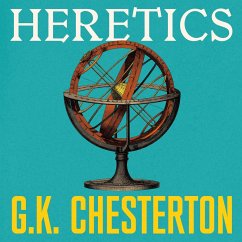 Heretics (MP3-Download) - Chesterton, G. K. Heretics (MP3-Download) - Chesterton, G. K.