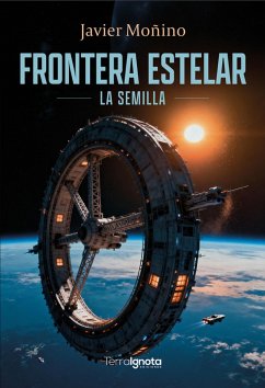 Cover Frontera estelar. La semilla (eBook, ePUB)
