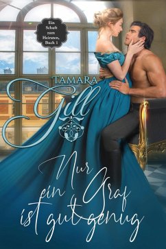 Cover Nur ein Graf ist gut genug (eBook, ePUB)