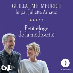 Petit éloge de la médiocrité (MP3-Download) - Meurice, Guillaume