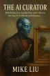 The AI Curator: Redefining Art,... - Bild 1