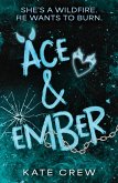 Ace & Ember (eBook, ePUB)