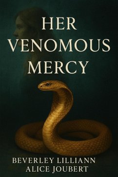 Cover Her Venomous Mercy (eBook, ePUB)