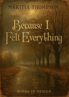 Cover Because I Felt Everything (eBook, ePUB)