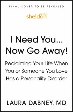 I Need You... Now Go Away! (eBook, ePUB) - Dabney, Laura I Need You... Now Go Away! (eBook, ePUB) - Dabney, Laura