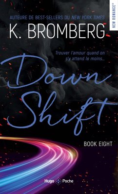 Cover Down Shift Driven T08 Nouvelle Edition (eBook, ePUB)