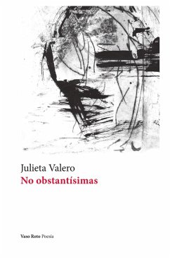 No obstantísimas (eBook, ePUB) - Valero, Julieta