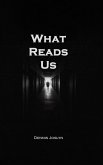 What Reads Us (The Black Book Series, #1) (eBook, ePUB)