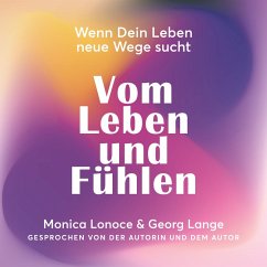 Vom Leben und Fühlen (MP3-Download) - Lonoce, Monica; Lange, Georg