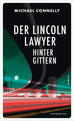 Cover Der Lincoln Lawyer hinter Gittern (eBook, ePUB)