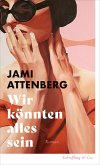 Wir könnten alles sein (eBook, ePUB)