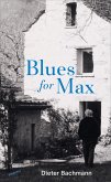 Blues for Max (eBook, ePUB)