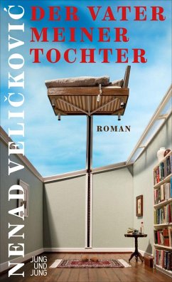 Der Vater meiner Tochter (eBook, ePUB) - Velickovic, Nenad